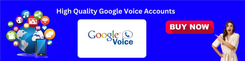 Buy Google Voice Accounts