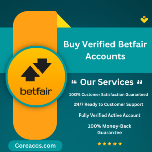 Buy Verified Betfair Accounts