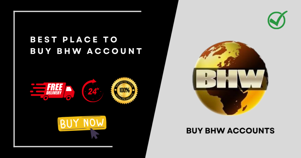 Buy BHW Accounts